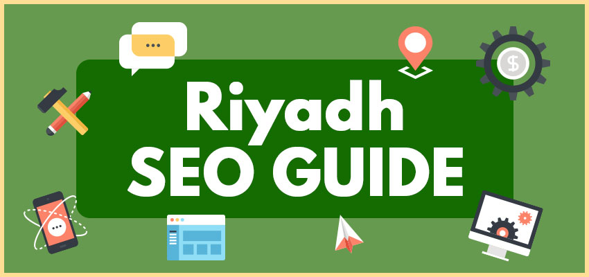 Riyadh SEO Guide
