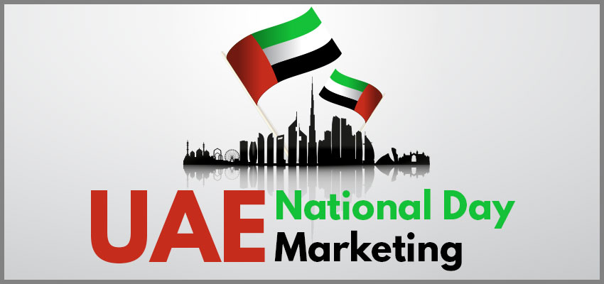 UAE National Day Marketing